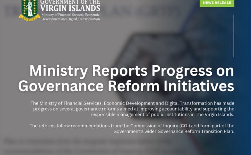 Ministry Reports Progress on Governance Reform Initiatives